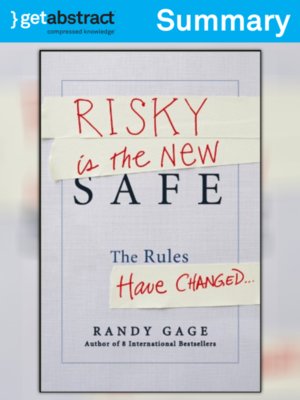 cover image of Risky Is the New Safe (Summary)
